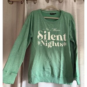 Green 'No More Silent Nights' Sweatshirt